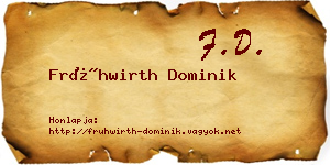 Frühwirth Dominik névjegykártya